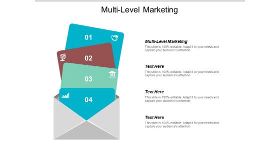 Multi Level Marketing Ppt PowerPoint Presentation Icon Ideas Cpb Multi Level Marketing Ppt PowerPoint Presentation Icon Ideas Cpb