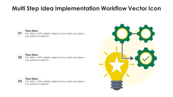 Multi Step Idea Implementation Workflow Vector Icon Infographics PDF Multi Step Idea Implementation Workflow Vector Icon Infographics PDF