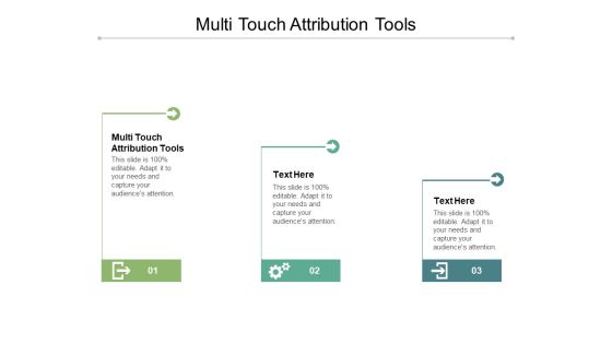 Multi Touch Attribution Tools Ppt PowerPoint Presentation Infographic Template Brochure Cpb Multi Touch Attribution Tools Ppt PowerPoint Presentation Infographic Template Brochure Cpb