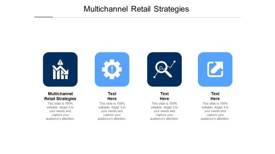 Multichannel Retail Strategies Ppt PowerPoint Presentation Show Cpb Multichannel Retail Strategies Ppt PowerPoint Presentation Show Cpb