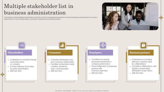 Multiple Stakeholder List In Business Administration Diagrams PDF