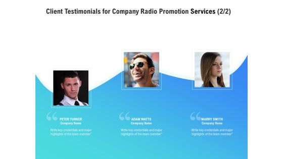 Music Promotion Consultation Client Testimonials For Company Radio Services Graphics PDF