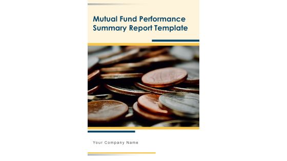 Mutual Fund Performance Summary Report Template One Pager Documents