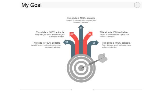 My Goal Ppt PowerPoint Presentation Pictures Introduction My Goal Ppt PowerPoint Presentation Pictures Introduction