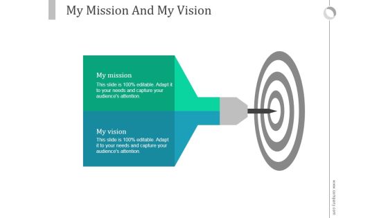 My Mission And My Vision Ppt PowerPoint Presentation Shapes
