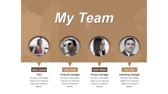 My Team Ppt PowerPoint Presentation Ideas Layout Ideas My Team Ppt PowerPoint Presentation Ideas Layout Ideas