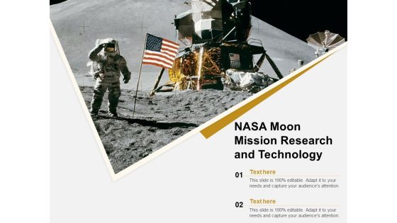 NASA Moon Mission Research And Technology Ppt PowerPoint Presentation Gallery Example PDF