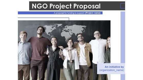 NGO Project Proposal Ppt PowerPoint Presentation Complete Deck With Slides NGO Project Proposal Ppt PowerPoint Presentation Complete Deck With Slides
