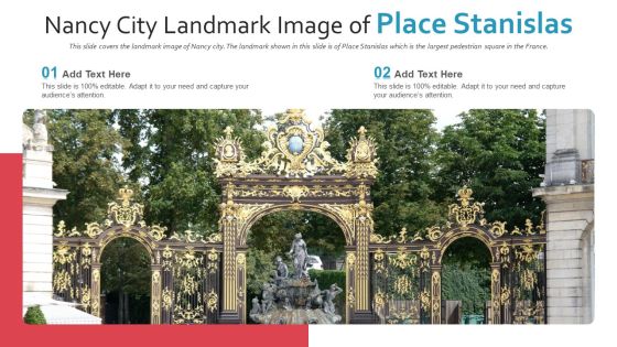 Nancy City Landmark Image Of Place Stanislas PowerPoint Presentation Ppt Template PDF