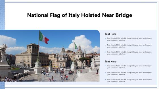 National Flag Of Italy Hoisted Near Bridge Ppt PowerPoint Presentation File Portfolio PDF National Flag Of Italy Hoisted Near Bridge Ppt PowerPoint Presentation File Portfolio PDF