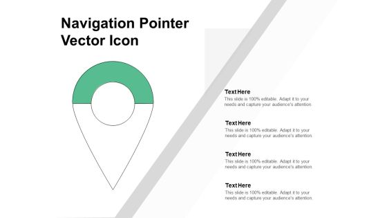 Navigation Pointer Vector Icon Ppt PowerPoint Presentation Outline Example Navigation Pointer Vector Icon Ppt PowerPoint Presentation Outline Example