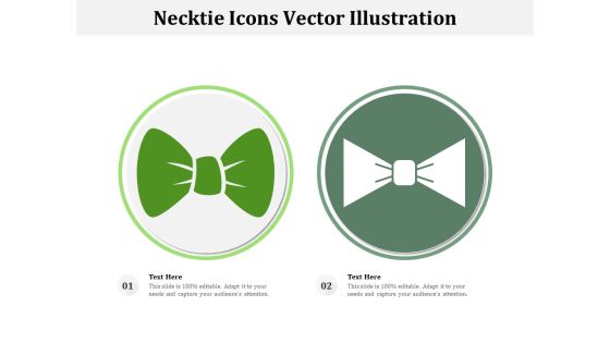 Necktie Icons Vector Illustration Ppt PowerPoint Presentation Gallery Inspiration PDF Necktie Icons Vector Illustration Ppt PowerPoint Presentation Gallery Inspiration PDF