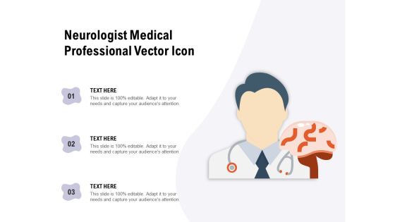 Neurologist Medical Professional Vector Icon Ppt PowerPoint Presentation Outline Template PDF Neurologist Medical Professional Vector Icon Ppt PowerPoint Presentation Outline Template PDF