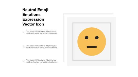 Neutral Emoji Emotions Expression Vector Icon Ppt PowerPoint Presentation Model Design Inspiration Neutral Emoji Emotions Expression Vector Icon Ppt PowerPoint Presentation Model Design Inspiration