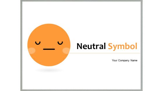 Neutral Symbol Bulb Shaped Drop Shaped Ppt PowerPoint Presentation Complete Deck Neutral Symbol Bulb Shaped Drop Shaped Ppt PowerPoint Presentation Complete Deck