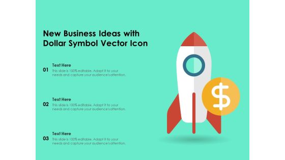 New Business Ideas With Dollar Symbol Vector Icon Ppt PowerPoint Presentation File Demonstration PDF New Business Ideas With Dollar Symbol Vector Icon Ppt PowerPoint Presentation File Demonstration PDF