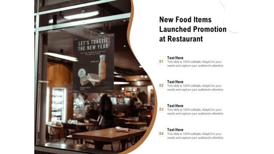 New Food Items Launched Promotion At Restaurant Ppt PowerPoint Presentation File Information PDF
