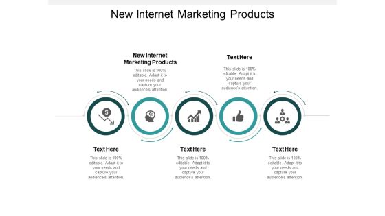 New Internet Marketing Products Ppt PowerPoint Presentation Gallery Icon Cpb New Internet Marketing Products Ppt PowerPoint Presentation Gallery Icon Cpb