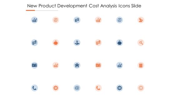 New Product Development Cost Analysis Icons Slide Ppt PowerPoint Presentation Show Inspiration New Product Development Cost Analysis Icons Slide Ppt PowerPoint Presentation Show Inspiration