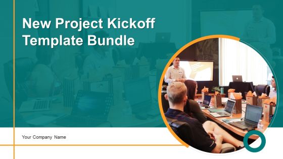 New Project Kickoff Template Bundle Ppt PowerPoint Presentation Complete Deck With Slides