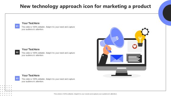 New Technology Approach Icon For Marketing A Product Introduction PDF New Technology Approach Icon For Marketing A Product Introduction PDF
