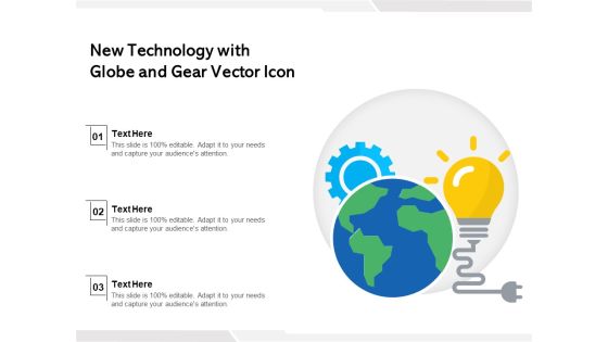 New Technology With Globe And Gear Vector Icon Ppt PowerPoint Presentation Show Elements PDF New Technology With Globe And Gear Vector Icon Ppt PowerPoint Presentation Show Elements PDF