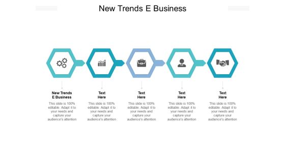 New Trends E Business Ppt PowerPoint Presentation Summary Slides Cpb Pdf New Trends E Business Ppt PowerPoint Presentation Summary Slides Cpb Pdf