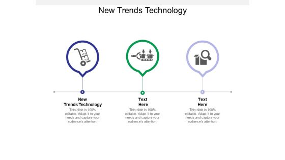 New Trends Technology Ppt PowerPoint Presentation File Design Templates Cpb New Trends Technology Ppt PowerPoint Presentation File Design Templates Cpb