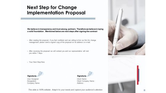 Next Step For Change Implementation Proposal Ppt PowerPoint Presentation Pictures Topics Next Step For Change Implementation Proposal Ppt PowerPoint Presentation Pictures Topics