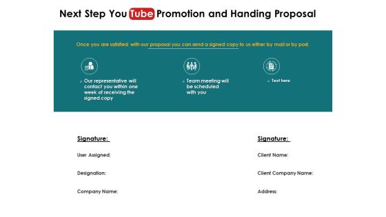 Next Step You Tube Promotion And Handing Proposal Team Meeting Ppt PowerPoint Presentation Pictures Guidelines