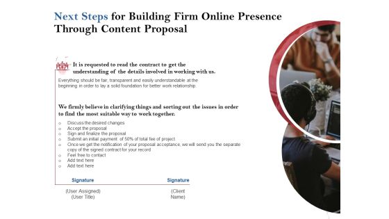Next Steps For Building Firm Online Presence Through Content Proposal Ppt PowerPoint Presentation Show Templates Next Steps For Building Firm Online Presence Through Content Proposal Ppt PowerPoint Presentation Show Templates