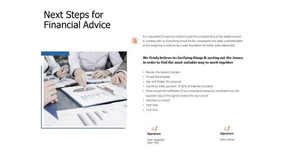 Next Steps For Financial Advice Ppt Powerpoint Presentation Visual Aids Backgrounds