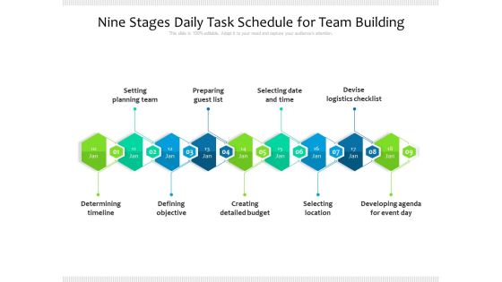 Nine Stages Daily Task Schedule For Team Building Ppt PowerPoint Presentation Gallery Sample PDF