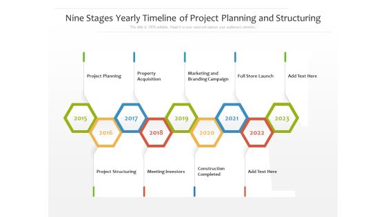Nine Stages Yearly Timeline Of Project Planning And Structuring Ppt PowerPoint Presentation File Brochure PDF Nine Stages Yearly Timeline Of Project Planning And Structuring Ppt PowerPoint Presentation File Brochure PDF