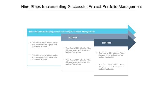 Nine Steps Implementing Successful Project Portfolio Management Ppt PowerPoint Presentation Layouts Diagrams Cpb Pdf Nine Steps Implementing Successful Project Portfolio Management Ppt PowerPoint Presentation Layouts Diagrams Cpb Pdf
