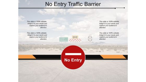 No Entry Traffic Barrier Ppt PowerPoint Presentation Model Example Introduction No Entry Traffic Barrier Ppt PowerPoint Presentation Model Example Introduction