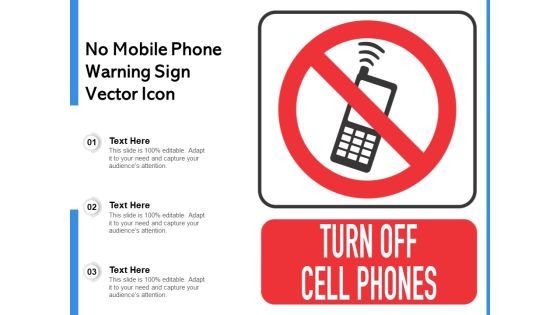 No Mobile Phone Warning Sign Vector Icon Ppt PowerPoint Presentation File Outline PDF