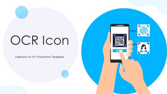 OCR Icon Ppt PowerPoint Presentation Complete With Slides OCR Icon Ppt PowerPoint Presentation Complete With Slides