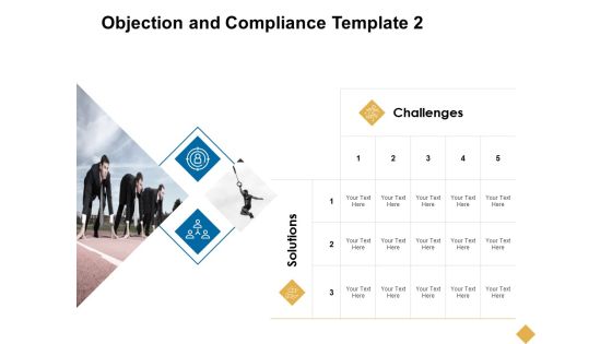 Objection And Compliance Template 2 Ppt PowerPoint Presentation Inspiration Images Objection And Compliance Template 2 Ppt PowerPoint Presentation Inspiration Images