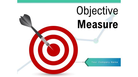 Objective Measure Target Infographic Arrow Think Bubble Ppt PowerPoint Presentation Complete Deck Objective Measure Target Infographic Arrow Think Bubble Ppt PowerPoint Presentation Complete Deck