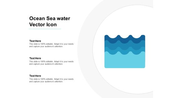 Ocean Sea Water Vector Icon Ppt PowerPoint Presentation Gallery Diagrams Ocean Sea Water Vector Icon Ppt PowerPoint Presentation Gallery Diagrams