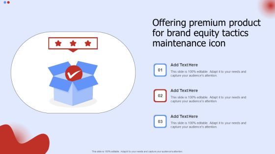 Offering Premium Product For Brand Equity Tactics Maintenance Icon Template PDF Offering Premium Product For Brand Equity Tactics Maintenance Icon Template PDF