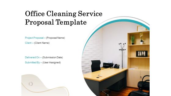 Office Cleaning Service Proposal Template Ppt PowerPoint Presentation Complete Deck With Slides