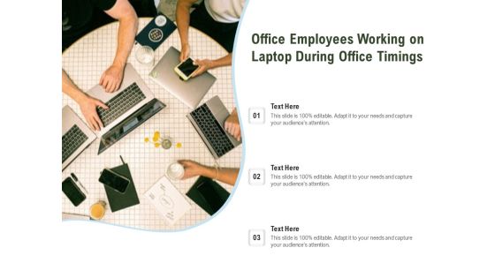 Office Employees Working On Laptop During Office Timings Ppt PowerPoint Presentation Slides Background Designs PDF Office Employees Working On Laptop During Office Timings Ppt PowerPoint Presentation Slides Background Designs PDF