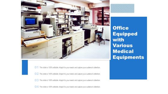 Office Equipped With Various Medical Equipments Ppt PowerPoint Presentation Infographic Template Good PDF Office Equipped With Various Medical Equipments Ppt PowerPoint Presentation Infographic Template Good PDF