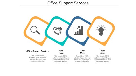 Office Support Services Ppt PowerPoint Presentation Outline Samples Office Support Services Ppt PowerPoint Presentation Outline Samples