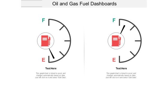 Oil And Gas Fuel Dashboards Ppt PowerPoint Presentation File Introduction