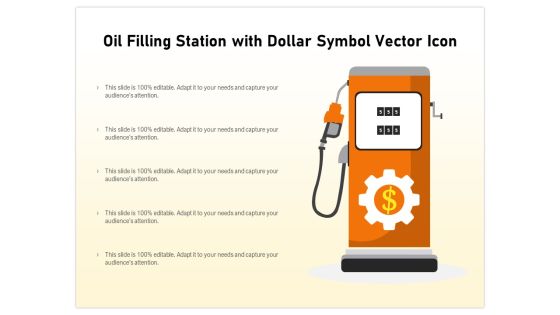 Oil Filling Station With Dollar Symbol Vector Icon Ppt PowerPoint Presentation File Inspiration PDF Oil Filling Station With Dollar Symbol Vector Icon Ppt PowerPoint Presentation File Inspiration PDF