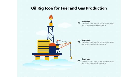Oil Rig Icon For Fuel And Gas Production Ppt PowerPoint Presentation File Guide PDF Oil Rig Icon For Fuel And Gas Production Ppt PowerPoint Presentation File Guide PDF