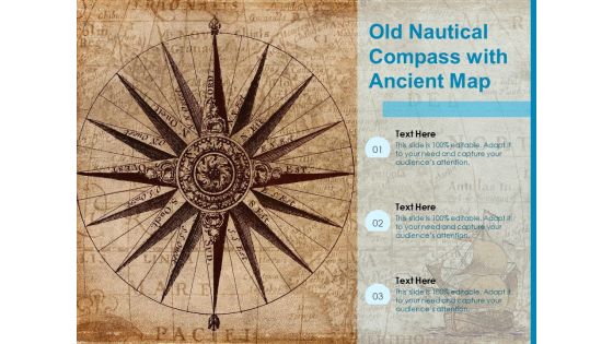 Old Nautical Compass With Ancient Map Ppt PowerPoint Presentation Infographics Graphics Tutorials PDF Old Nautical Compass With Ancient Map Ppt PowerPoint Presentation Infographics Graphics Tutorials PDF